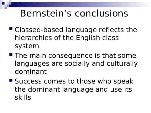 Bernstein’s conclusions
