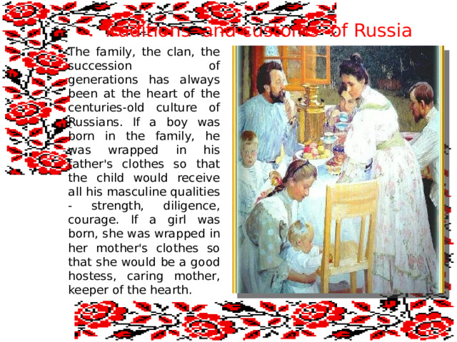 Traditions and customs of Russia