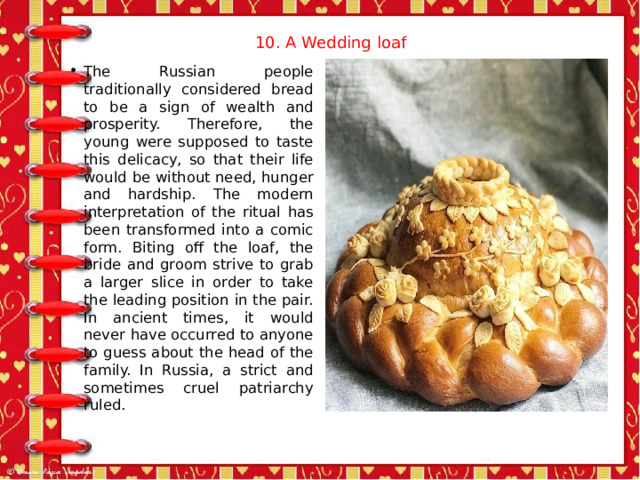 10. A Wedding loaf