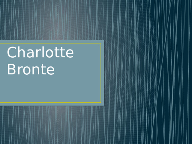 Charlotte Bronte