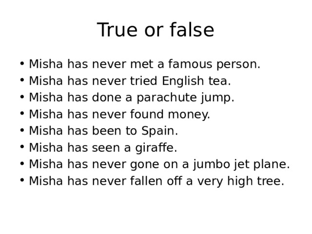 True or false