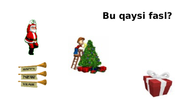 Bu qaysi fasl?