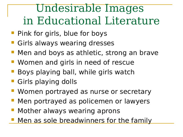 Undesirable Images  in Educational Literature