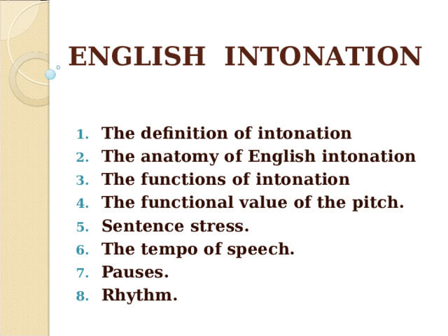 ENGLISH INTONATION