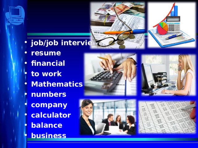 job/job interview resume financial to work Mathematics numbers company calculator balance business