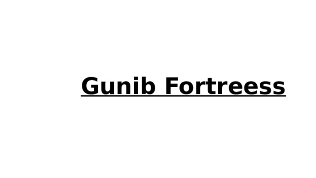 Gunib Fortreess