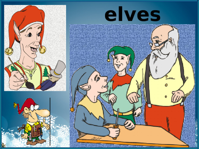 elves