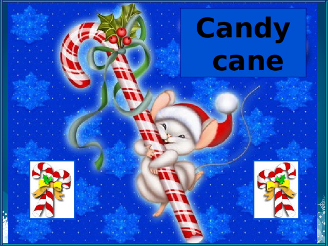 Candy  cane