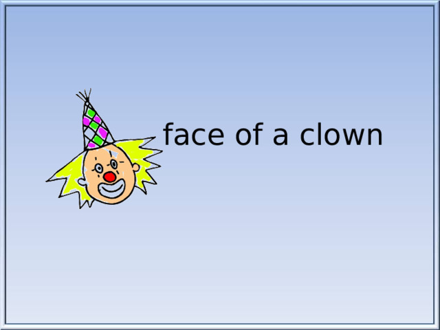 face of a clown