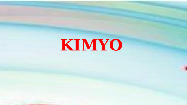 KIMYO