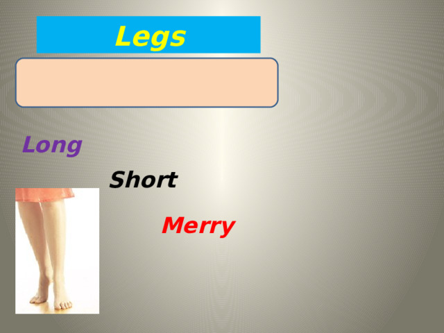 Legs Long Short Merry