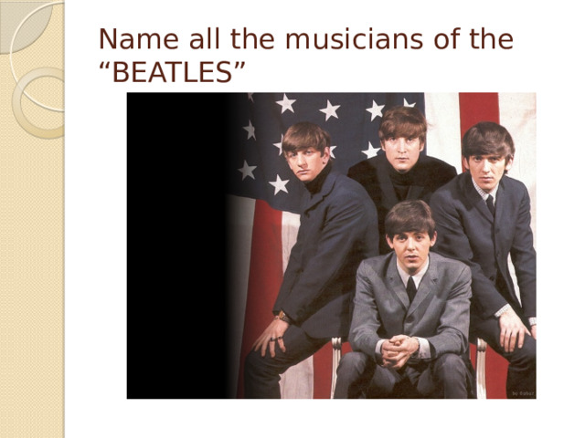 Name all the musicians of the “BEATLES”