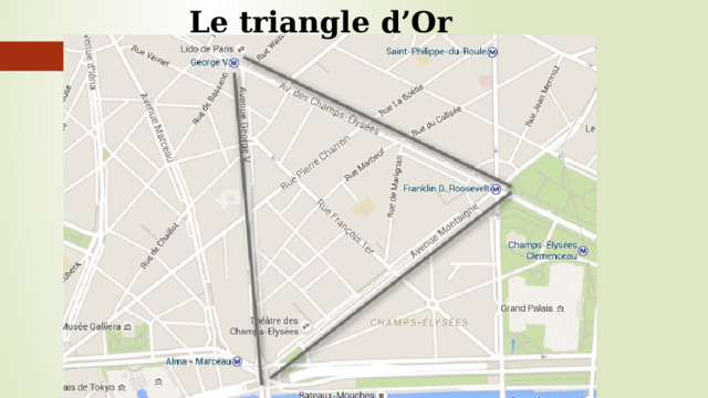 Le triangle d’Or