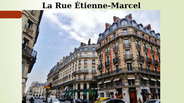 La Rue Étienne-Marcel