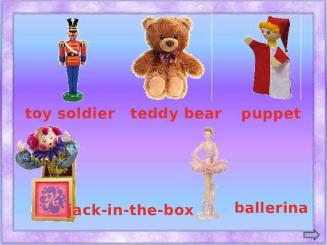 toy soldier teddy bear puppet ballerina jack-in-the-box