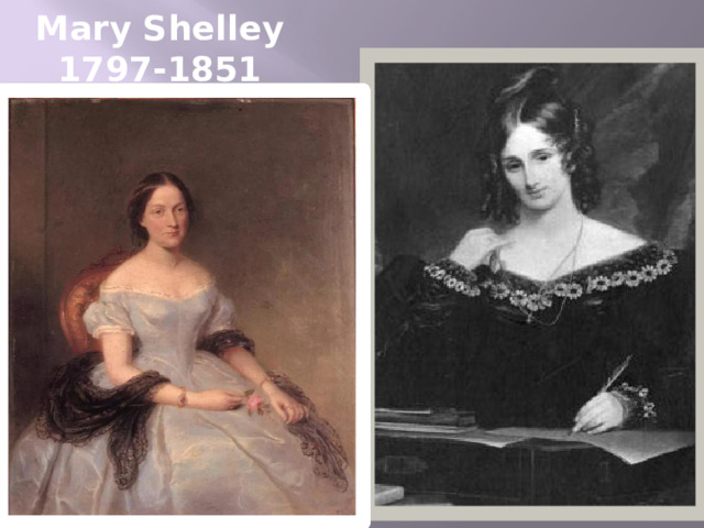Mary Shelley  1797-1851
