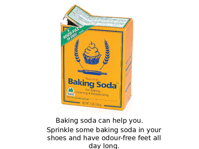 Baking soda can help you. Sprinkle some baking soda in your shoes and have odour-free feet all day long.