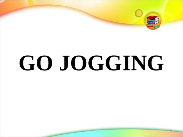 GO JOGGING