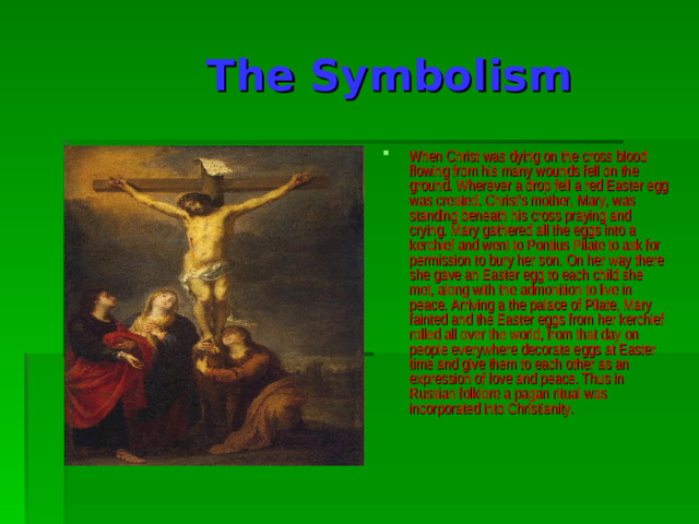 The Symbolism