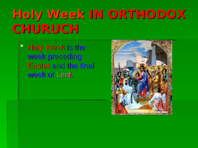 Holy Week  IN ORTHODOX CHURUCH
