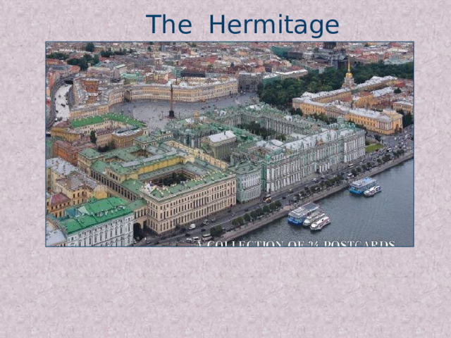 The Hermitage