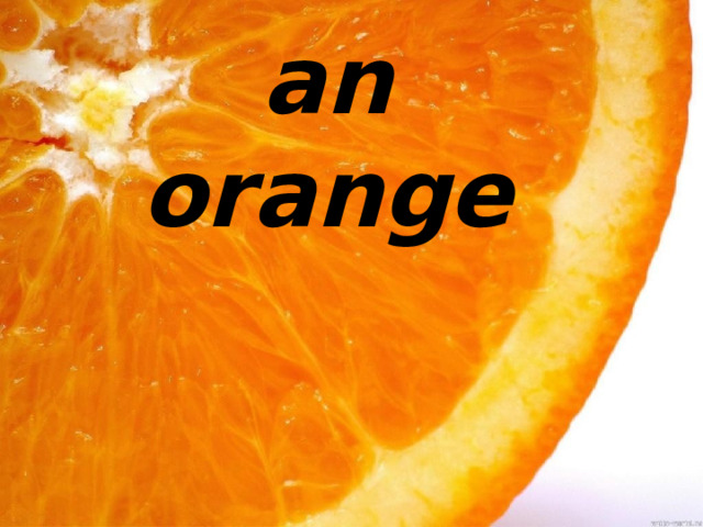 an orange