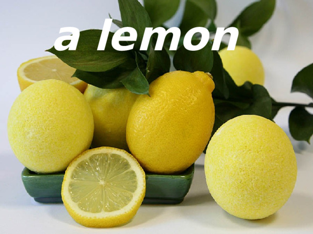 a lemon