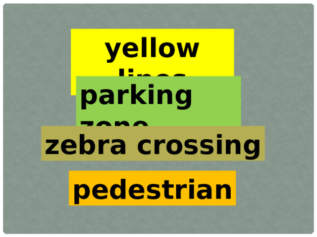 yellow lines parking zone zebra crossing pedestrian