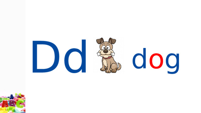 Dd  d o g