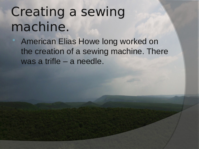 Creating a sewing machine.