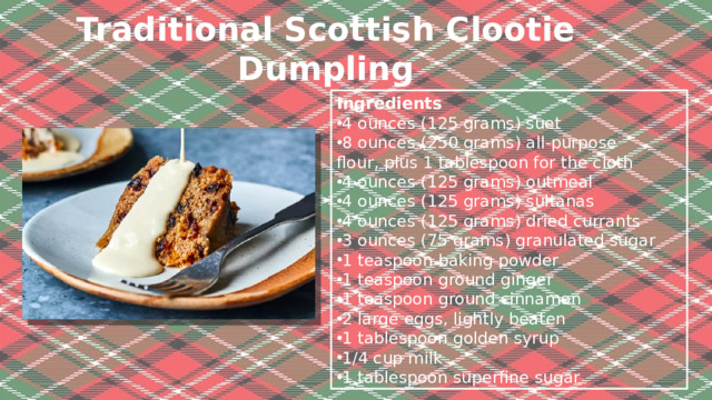 Traditional Scottish Clootie Dumpling Ingredients