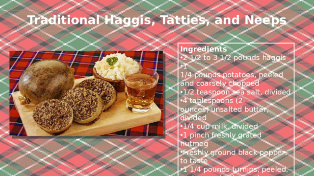 Traditional Haggis, Tatties, and Neeps   Ingredients
