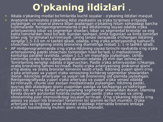 O'pkaning ildizlari .