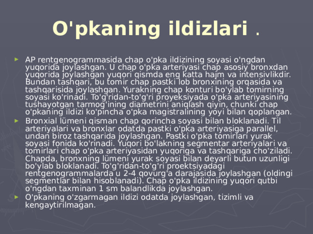 O'pkaning ildizlari .