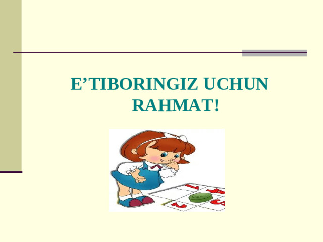 E’TIBORINGIZ UCHUN RAHMAT!