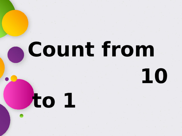 Count from  10 to 1