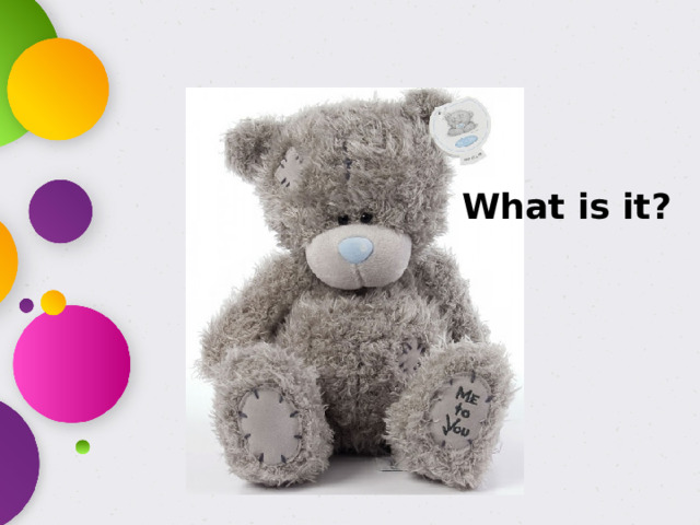 What is it?