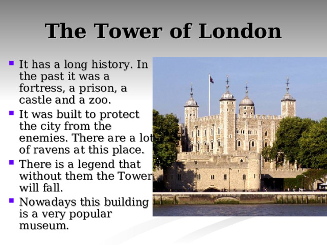 The Tower of London