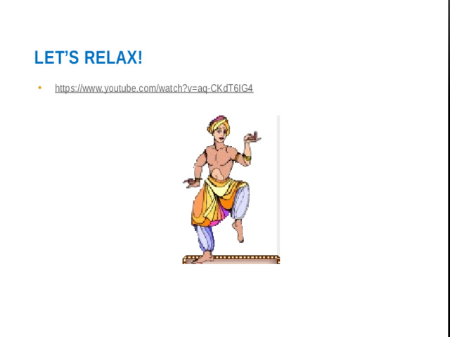 Let’s relax!
