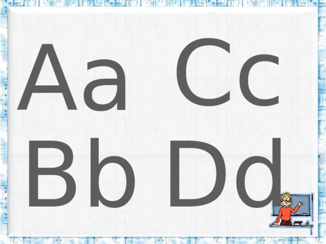 Cc Aa Bb Dd