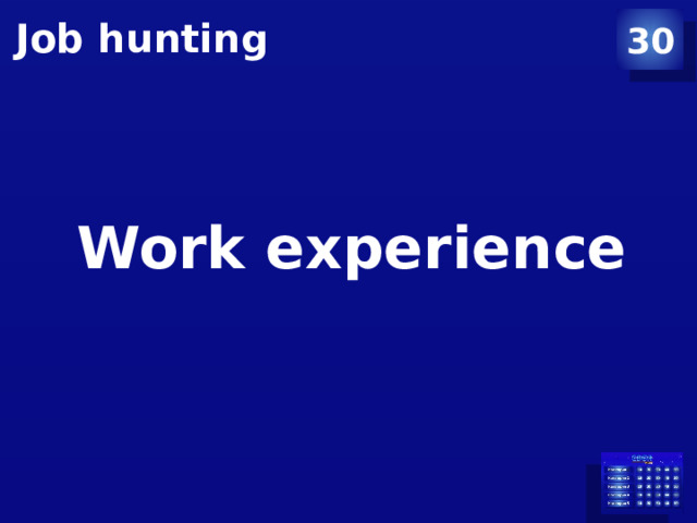 Job hunting 30 Work experience