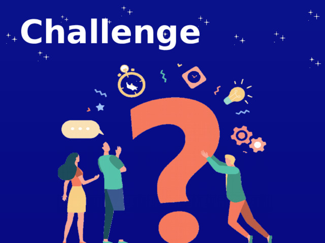 Challenge