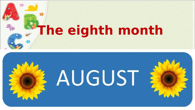 The eighth month