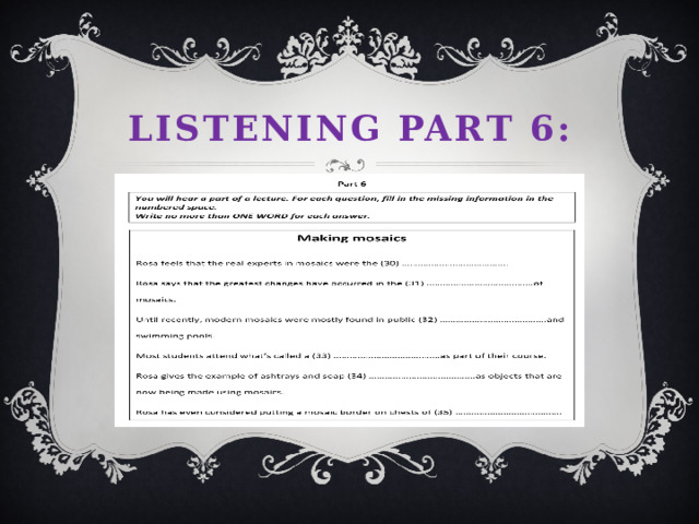 Listening part 6: