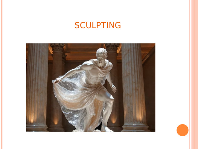 sculpting