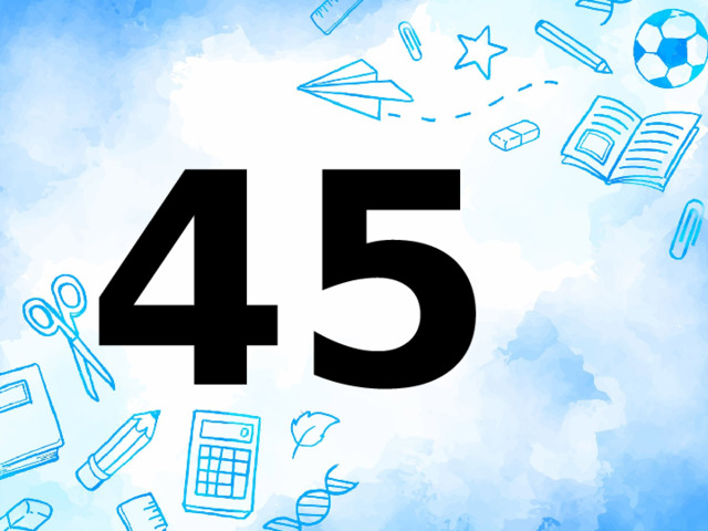 45