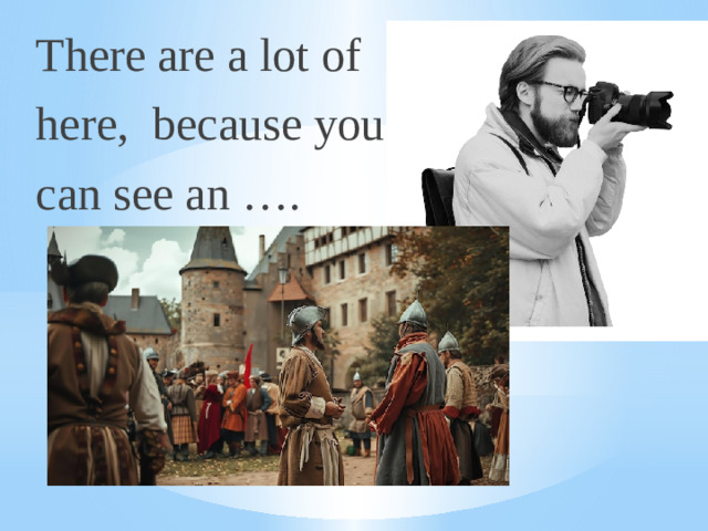 There are a lot of here, because you can see an ….