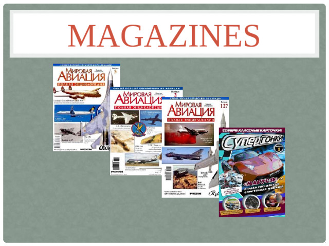 magazines