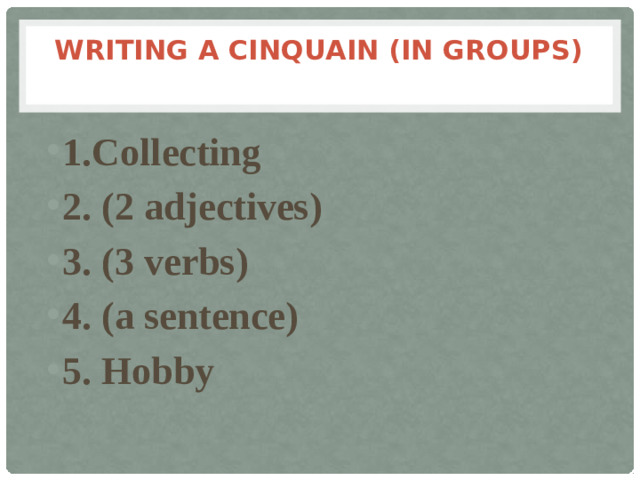 Writing a cinquain (in groups)