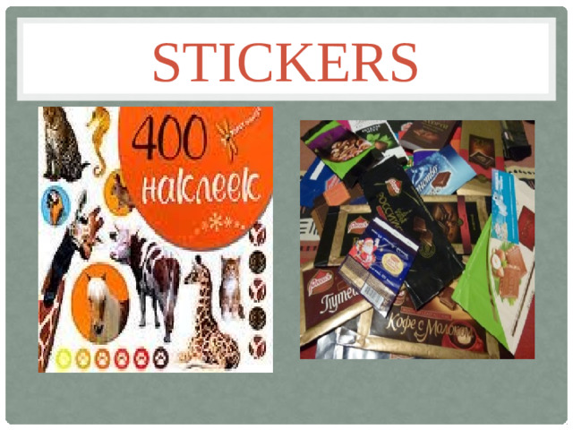 stickers